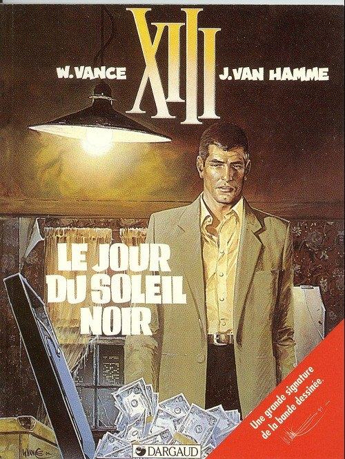 XIII Le jour du soleil noir Vance Van Hamme petit format, Une BD, Enlèvement ou Envoi, Comme neuf
