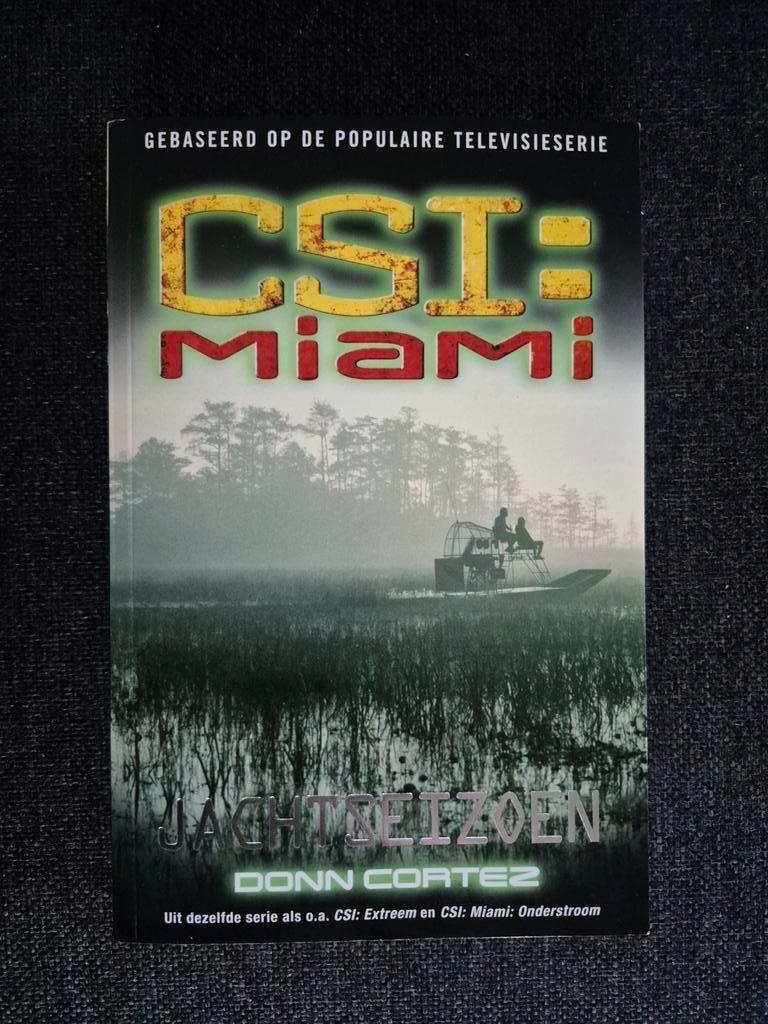 Csi miami: jachtseizoen, Enlèvement ou Envoi, Utilisé, Donn cortez