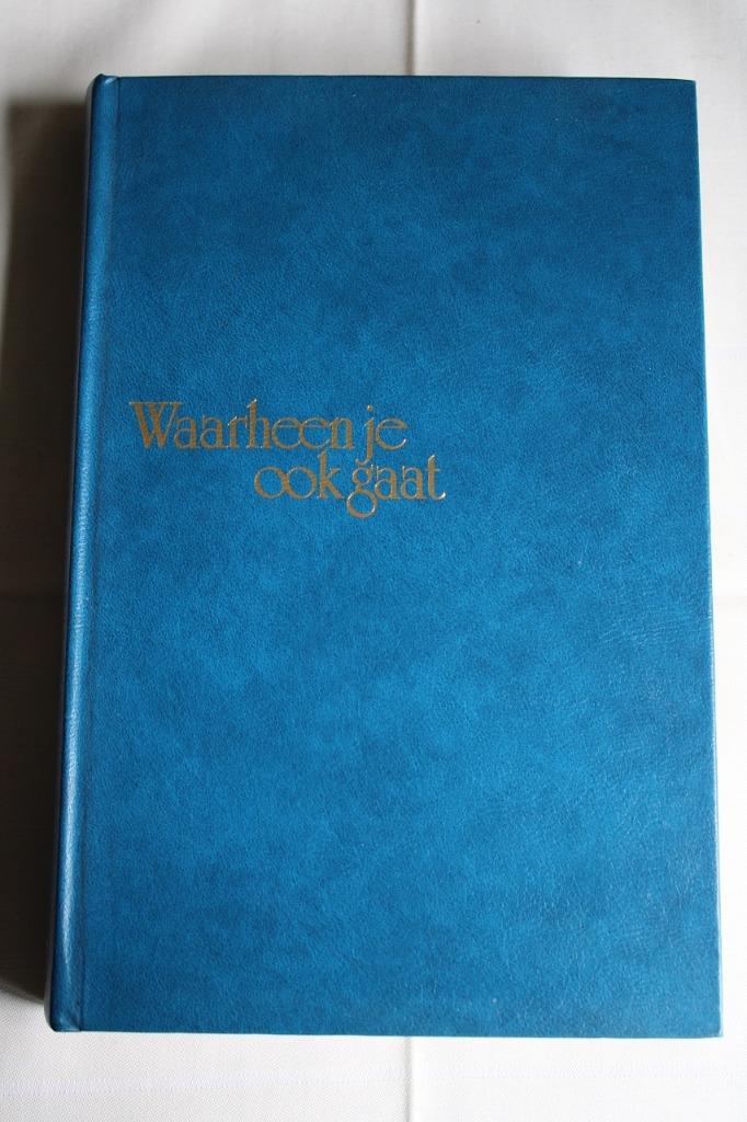 Margit Söderholm - Waarheen je ook gaat, Boeken, Gelezen, België, Ophalen of Verzenden, Margit Söderholm