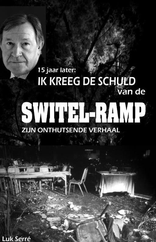 Ik kreeg de schuld van de Switel-ramp, Luk Serré, Enlèvement ou Envoi, Comme neuf