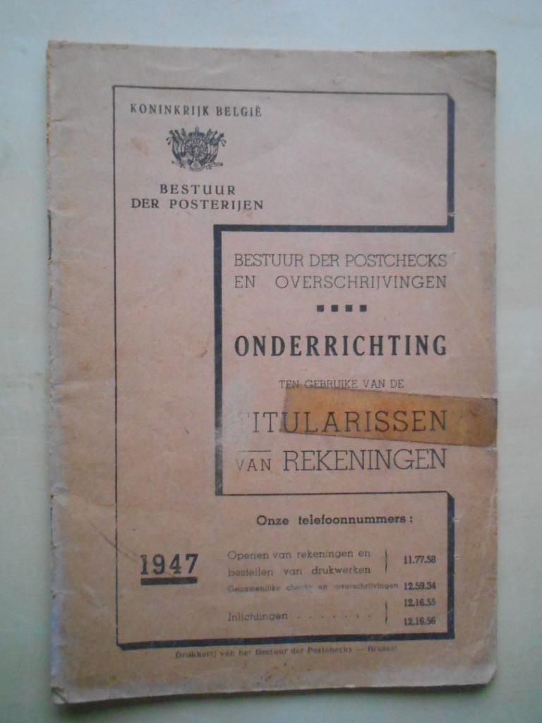 Onderrichting : Bestuur der Postchecks en Overschrijvingen, Ophalen of Verzenden, Gebruikt, Overige typen