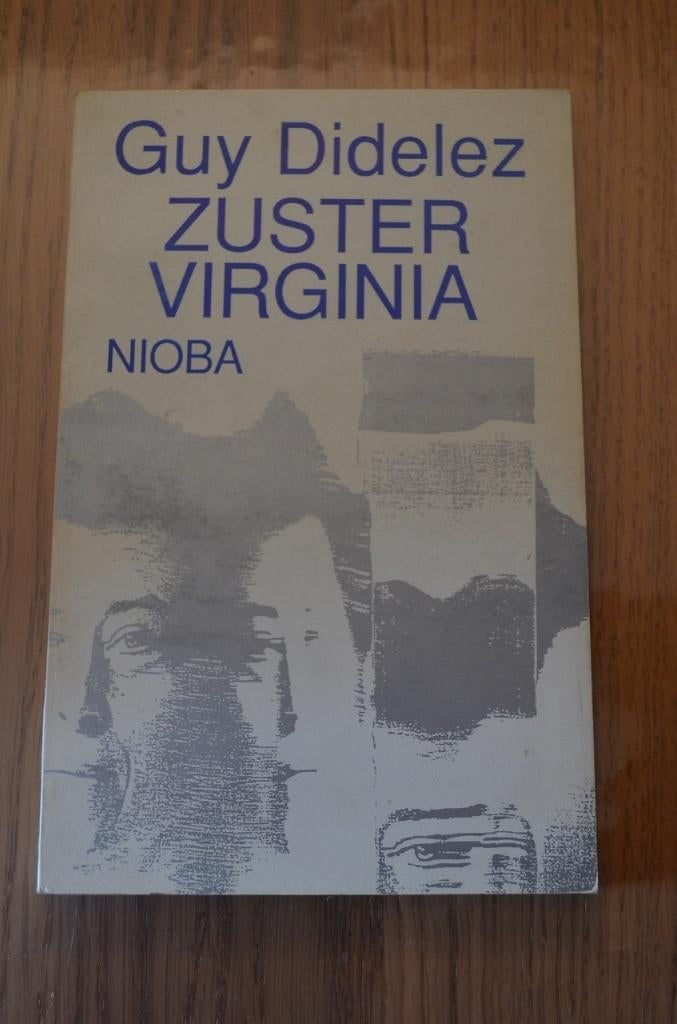 Zuster virginia - Guy Didelez, Boeken, Literatuur, Gelezen, België, Ophalen of Verzenden