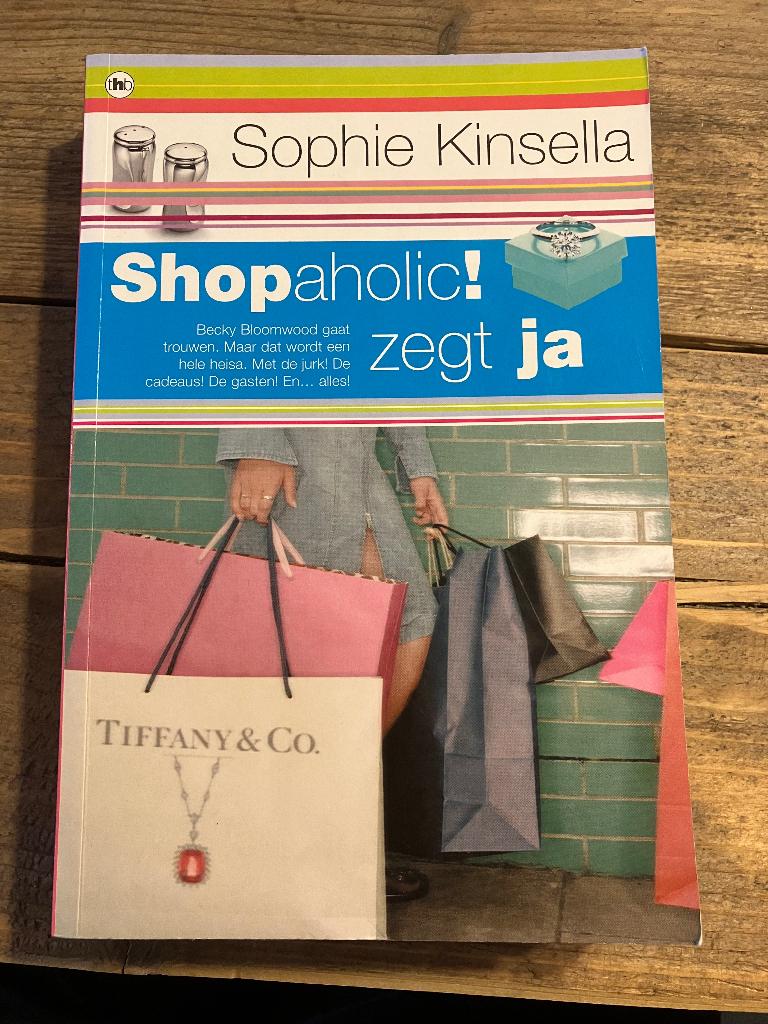 Sophie Kinsella - Shopaholic zegt ja, Enlèvement ou Envoi, Utilisé, Sophie Kinsella