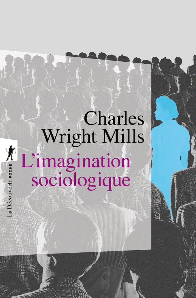 L'imagination sociologique, Enlèvement ou Envoi, Comme neuf, Enseignement supérieur, Charles Wright Mills