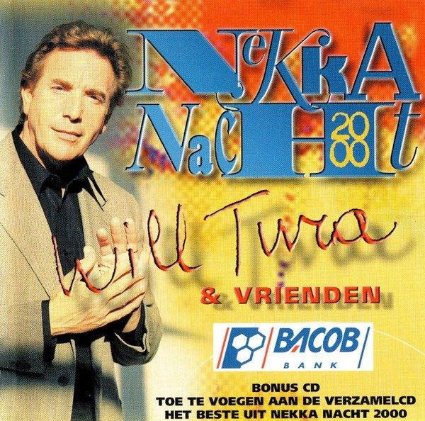 CD- Will Tura & vrienden - Nekka Nacht 2000, Verzenden
