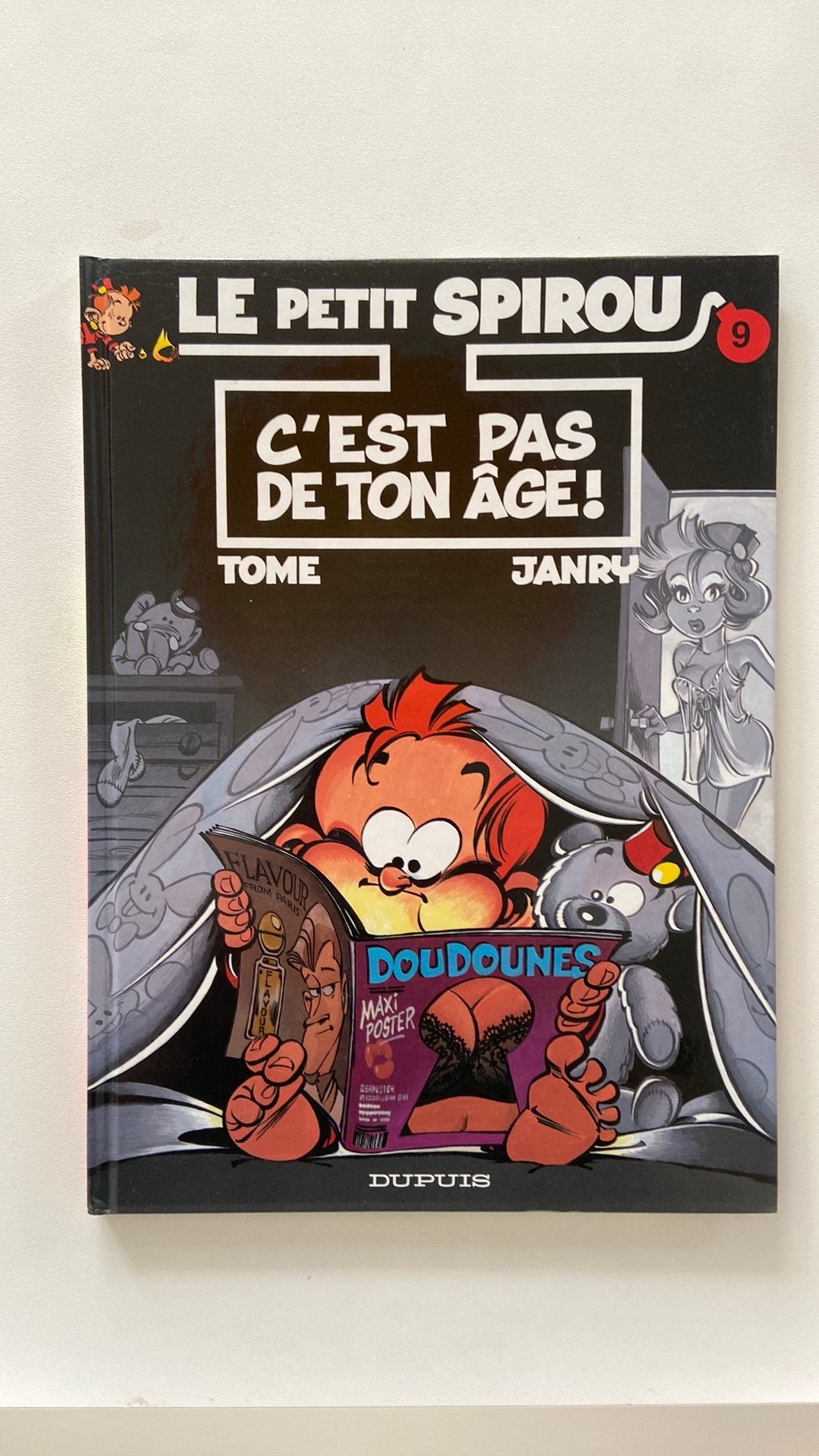 Le petit Spirou T9 C’est pas de ton âge ! EO, Livres, Enlèvement, Comme neuf