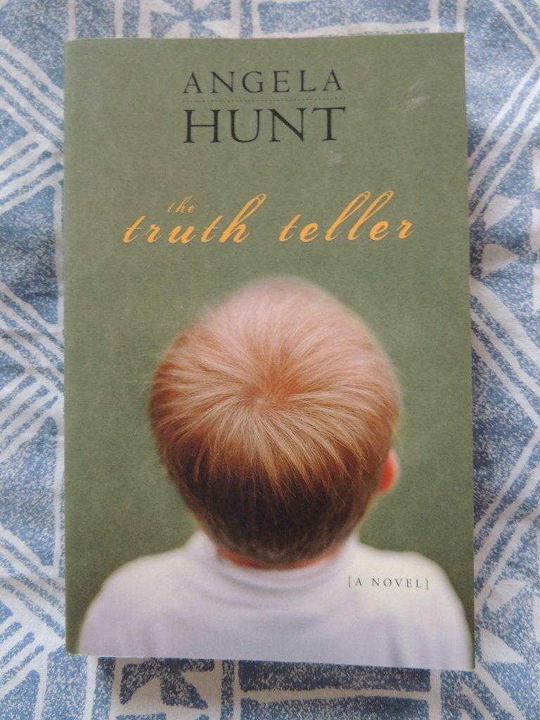 The Truth Teller by Angela Hunt, Angela Elwell Hunt, Enlèvement ou Envoi, Comme neuf, Amérique