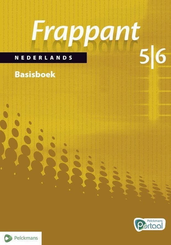 Basisboek Frappant 5 & 6 – Nederlands – Pelckmans (+ Online), Boeken, ASO, Ophalen of Verzenden, Zo goed als nieuw, Pelckmans