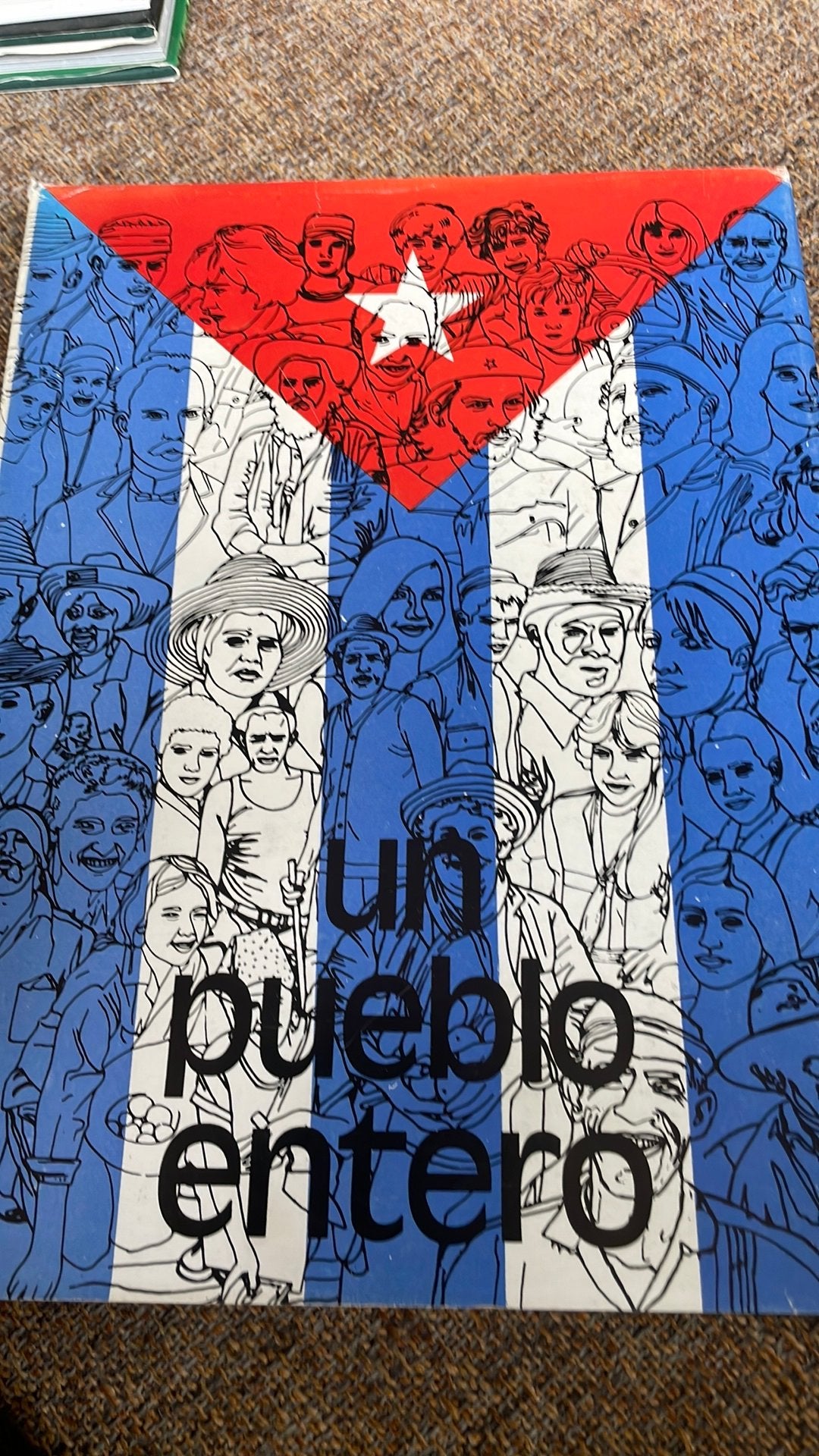 Un pueblo entero - 25e anniversaire de la révolution à Cuba, Autres régions, Enlèvement ou Envoi, Comme neuf, 20e siècle ou après
