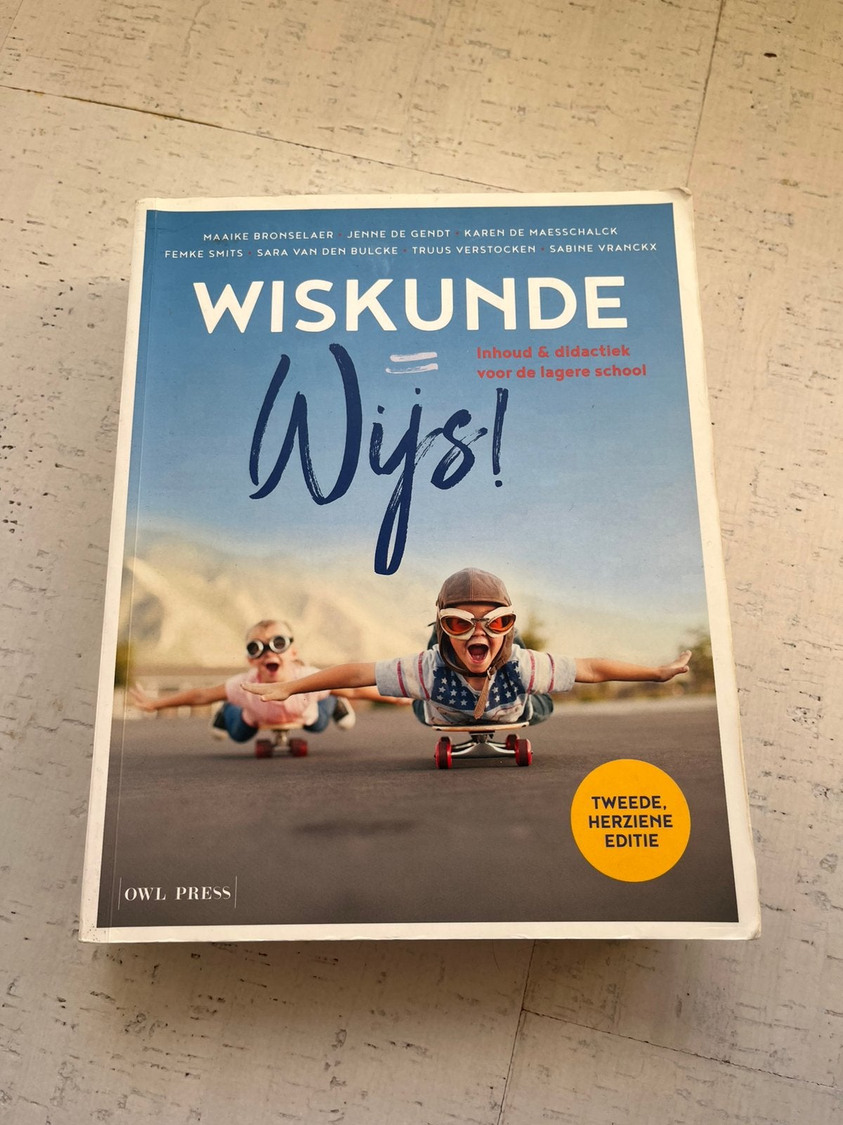 Maaike Bronselaer - Wiskunde = wijs!, Enlèvement, Maaike Bronselaer; Jenne De Gendt; Karen De Maesschalck; Femk...