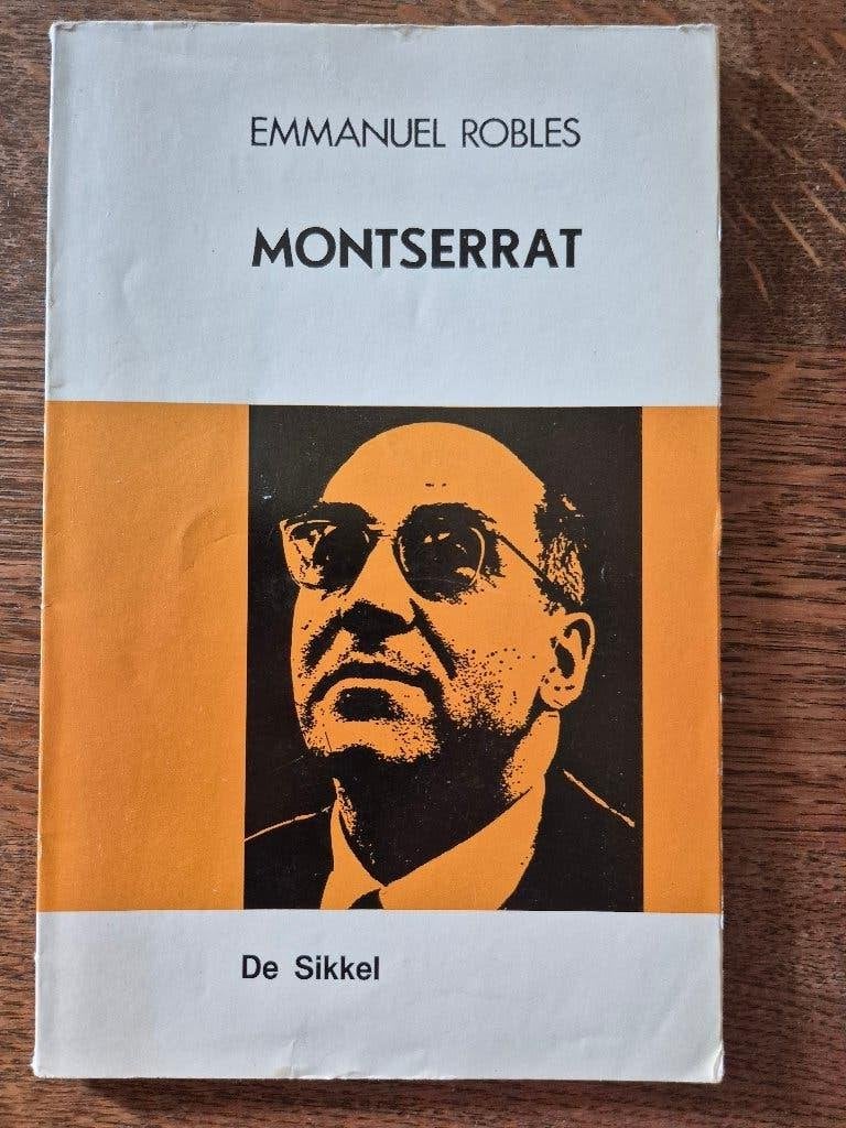 Montserrat - Emmanuel Robles De Sikkel, Boeken, Taal | Frans, Ophalen of Verzenden, Gelezen