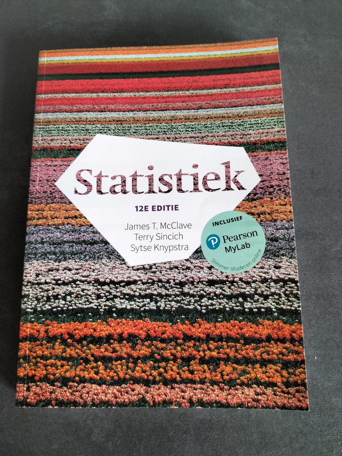 Statistiek, 12e editie met MyLab NL toegangscode, Ophalen, Nederlands, Sytse Knypstra; James T. McClave; Terry Sincich