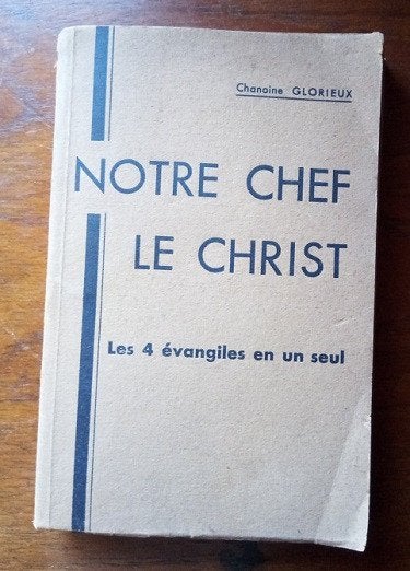 1937 les 4 évangiles en un seul Chanoime Glorieux, Christianisme | Catholique, Enlèvement ou Envoi, Chanoine Glorieux, Utilisé