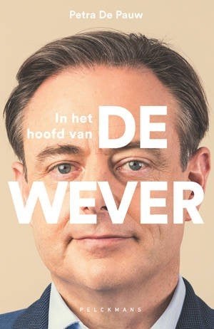 In het hoofd van De Wever Petra De Pauw 199 blz, Ophalen of Verzenden, Zo goed als nieuw