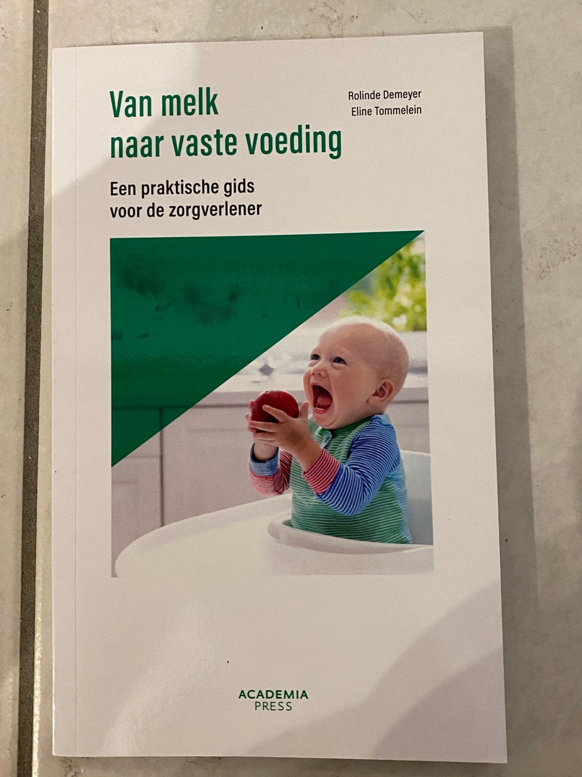 Rolinde Demeyer - Van melk naar vaste voeding, Ophalen of Verzenden, Nieuw, Hogeschool