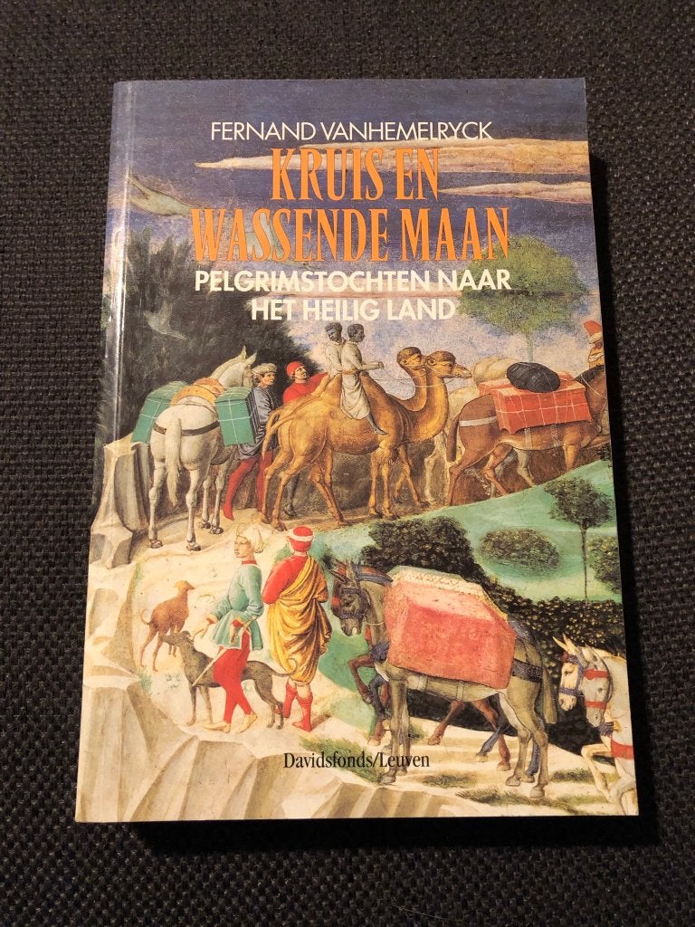 Kruis en wassende maan, Pelgrimstochten naar het heilig land, Enlèvement ou Envoi, Fernand Vanhemelryck, 14e siècle ou avant, Utilisé