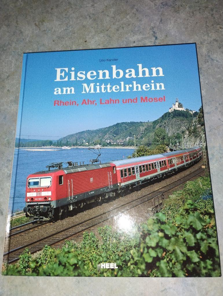 Eisenbahn am Mittelrhein ( Udo Kandler) Ed. Heel, Envoi, Comme neuf, Livre, Revue ou Catalogue