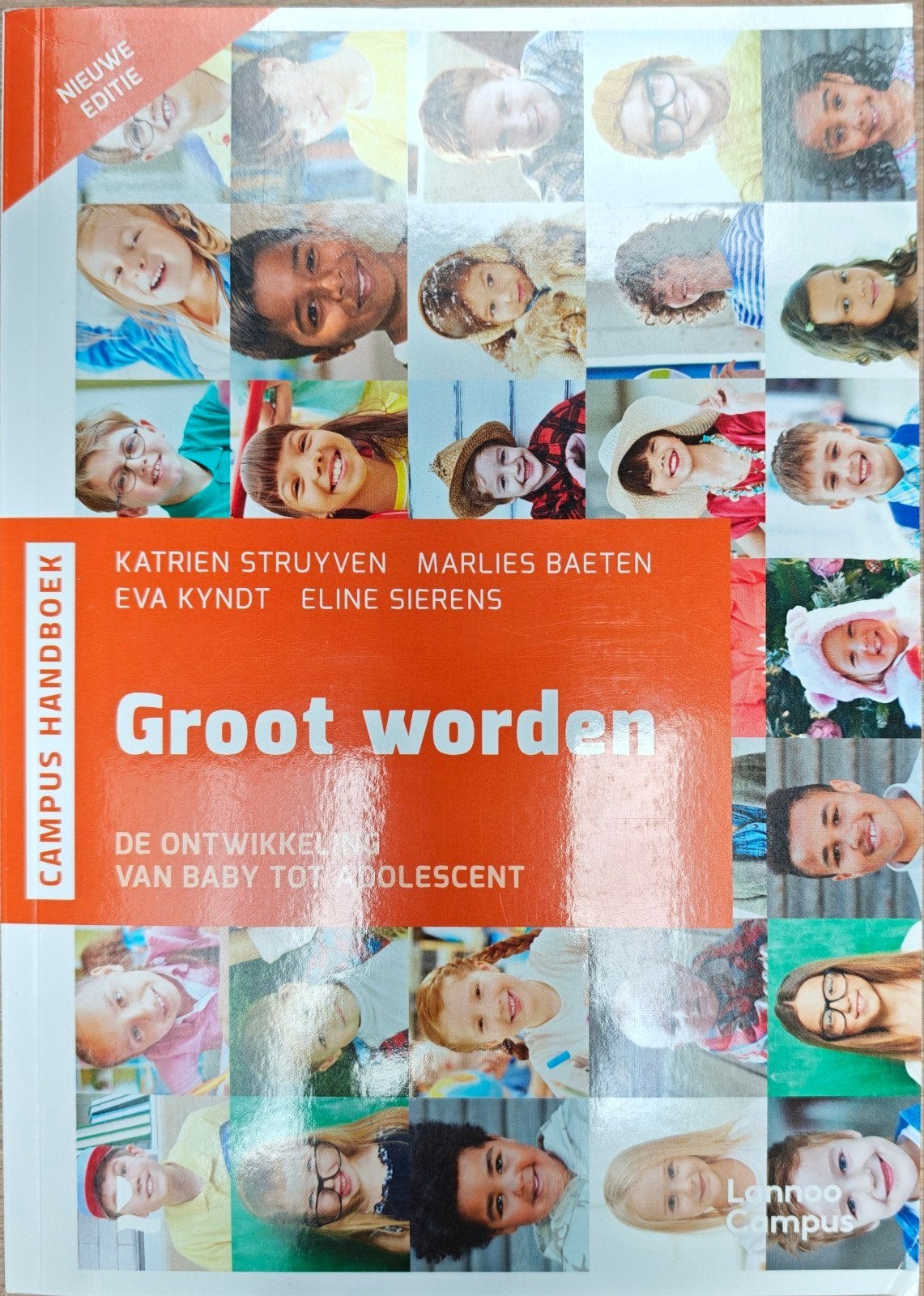 Katrien Struyven - Groot worden, Boeken, Ophalen, Katrien Struyven; Marlies Baeten; Eva Kyndt; Eline Sierens