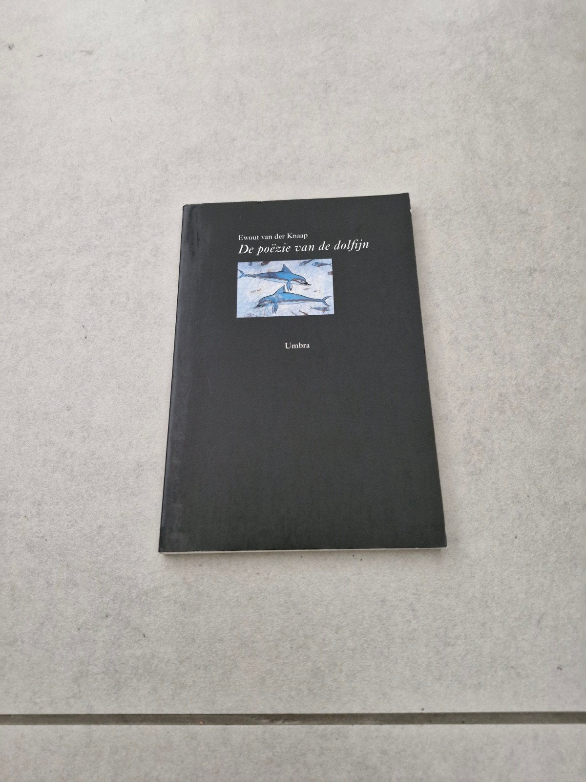 De poezie van de dolfijn - Ewout van der Knaap, Verzenden, Ewout van der Knaap, Meerdere auteurs