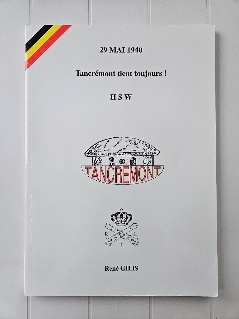 29 mai 1940 : Tancrémont tient toujours !, René Gillis, Enlèvement ou Envoi, Deuxième Guerre mondiale, Utilisé