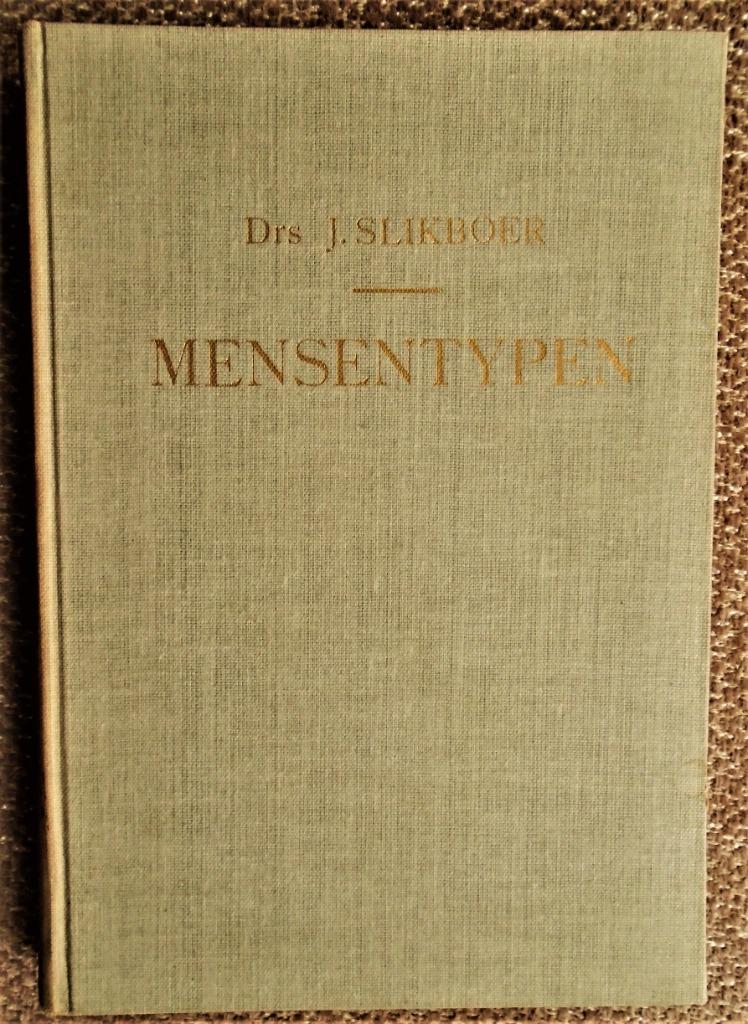 Mensentypen: Inleiding tot de Differentiële Psychologie-1947, Enlèvement ou Envoi, Drs. J. Slikboer, Psychologie sociale, Utilisé