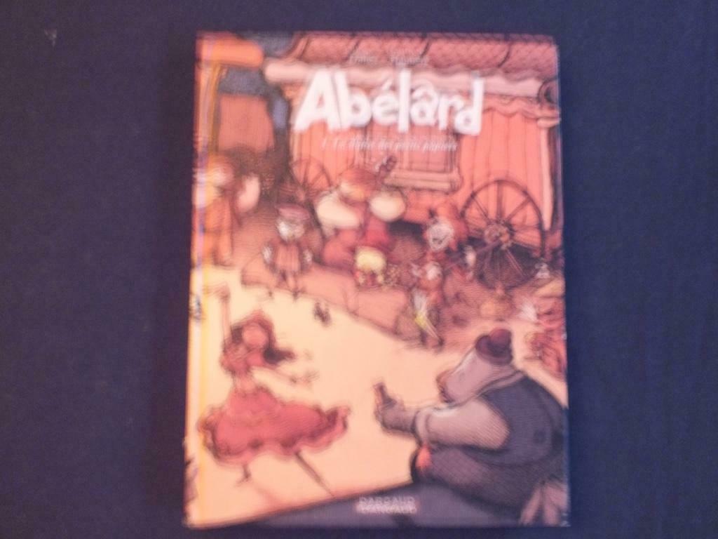 ABELARD (1 ALBUM)          EDITIONS DARGAUD, Une BD, Enlèvement ou Envoi, Utilisé, DILLIES-HAUTIERE