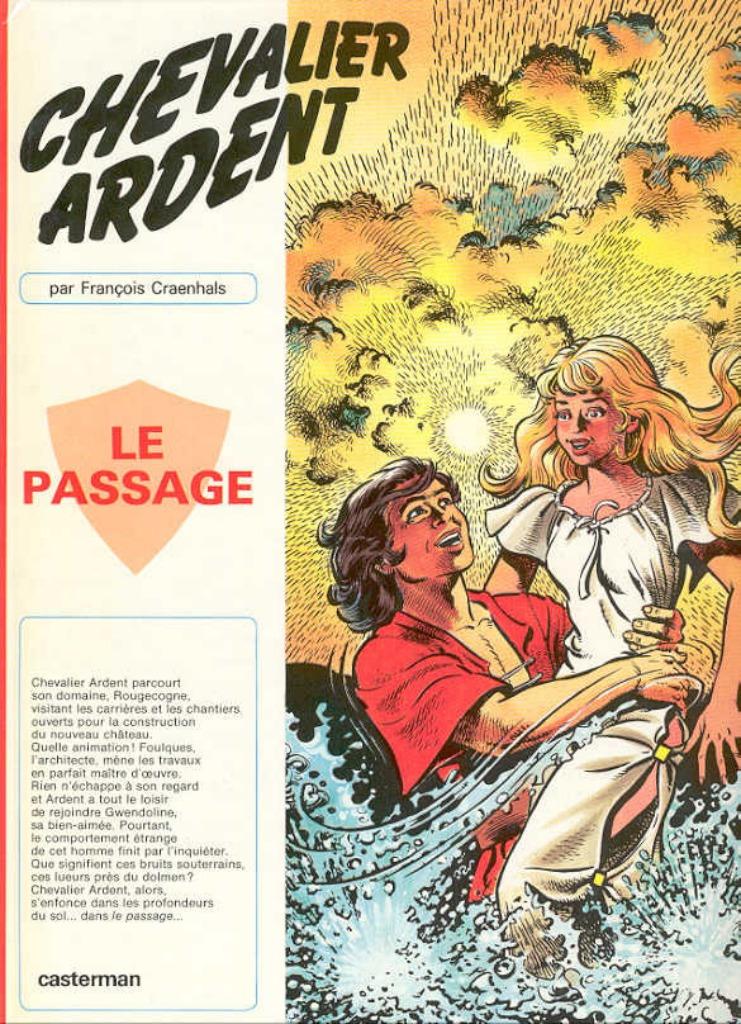 Chevalier Ardent - 13 - Le passage (EO 1981), Livres, BD, Comme neuf, Une BD, Enlèvement ou Envoi