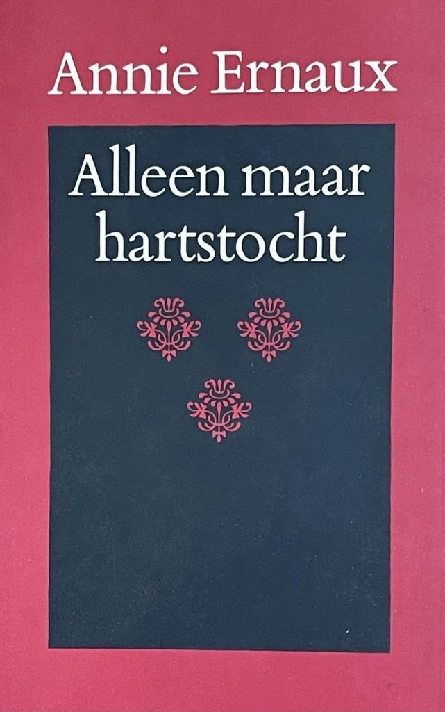 Alleen maar hartstocht - Annie Ernaux, Boeken, Romans, Gelezen, België, Ophalen of Verzenden