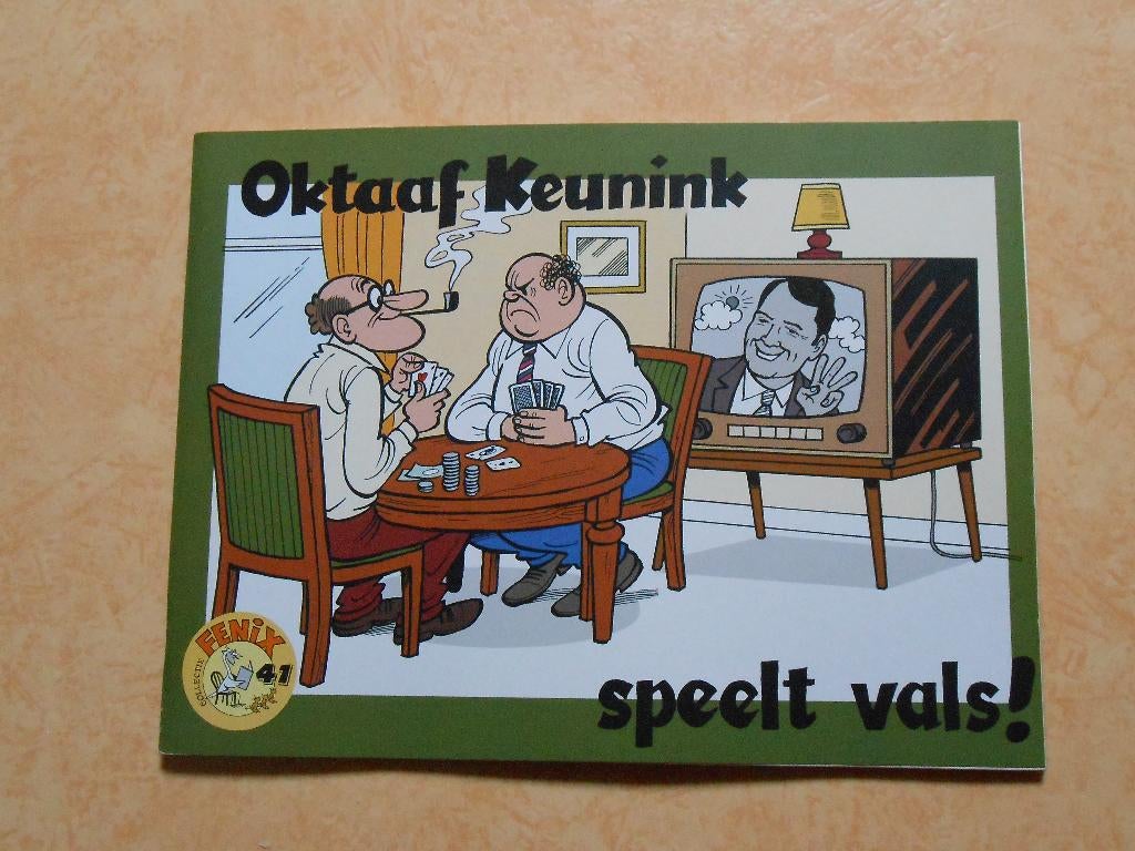 Collectie fenix 41 Oktaaf Keunink speelt vals! 2006 1 ste dr, Boeken, Marc Sleen, Eén stripboek, Nieuw, Ophalen of Verzenden
