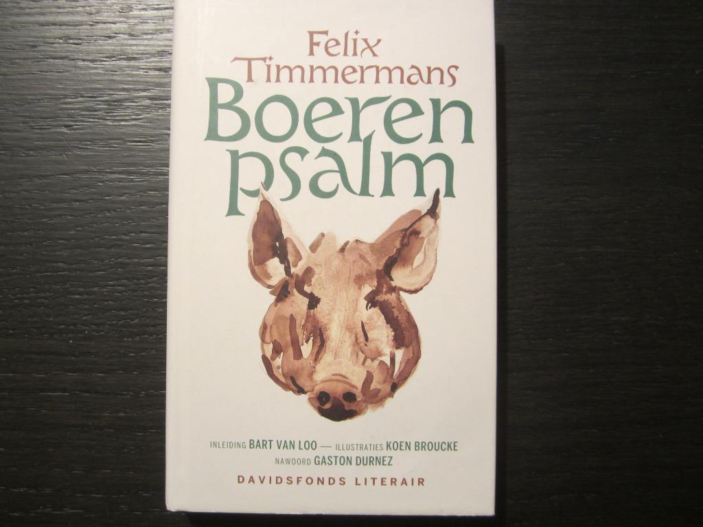 Boerenpsalm  -Felix  Timmermans-, Enlèvement ou Envoi
