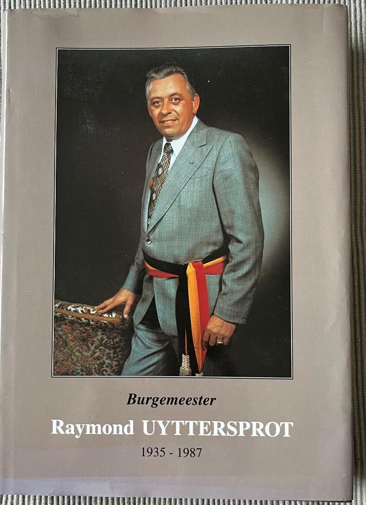 Aalst Raymond Uyttersprot burgemeester 1935-1987 CVP, Ophalen