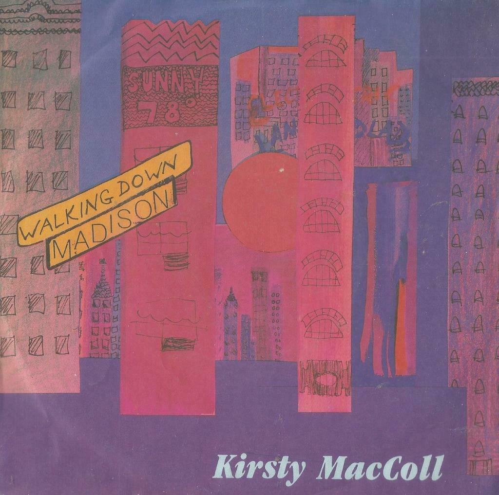 Kristy MacColl – Walking down Madison / One good thing – Sin, Enlèvement ou Envoi, Pop