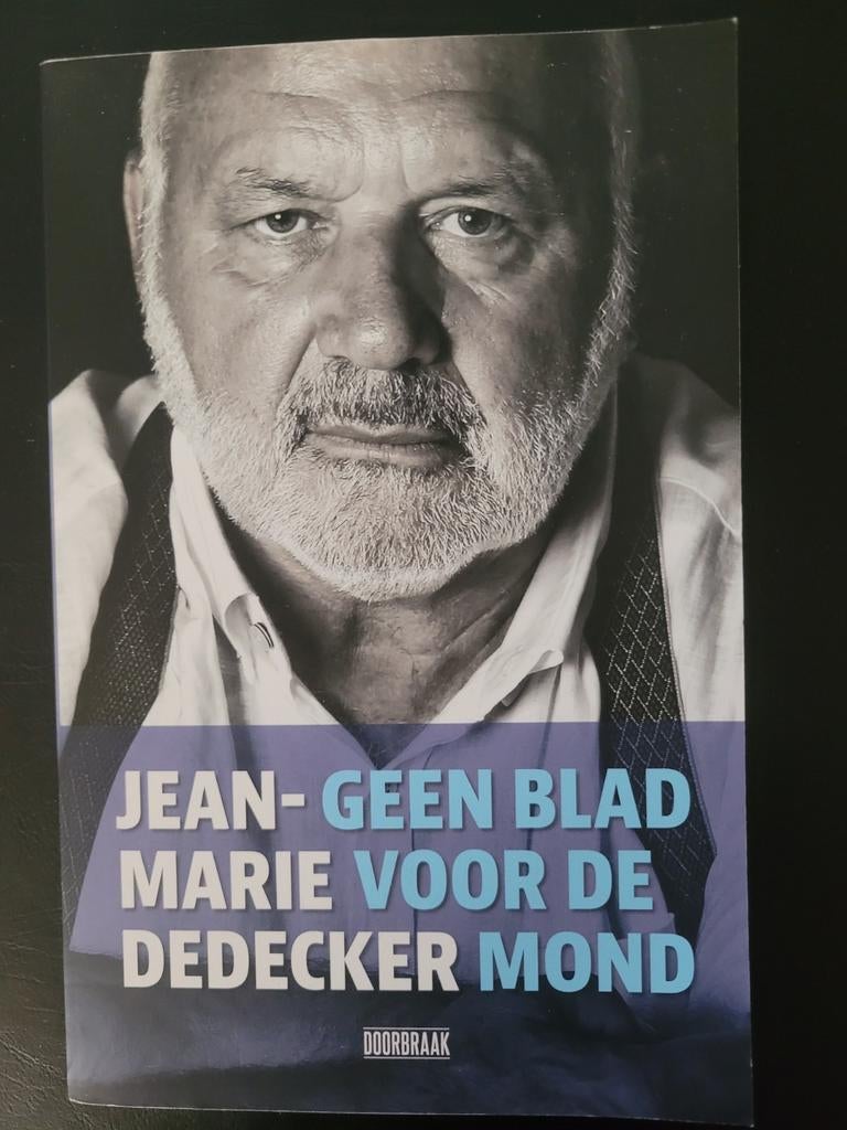 Jean-Marie Dedecker - Geen blad voor de mond, Boeken, Ophalen of Verzenden, Zo goed als nieuw, Jean-Marie Dedecker