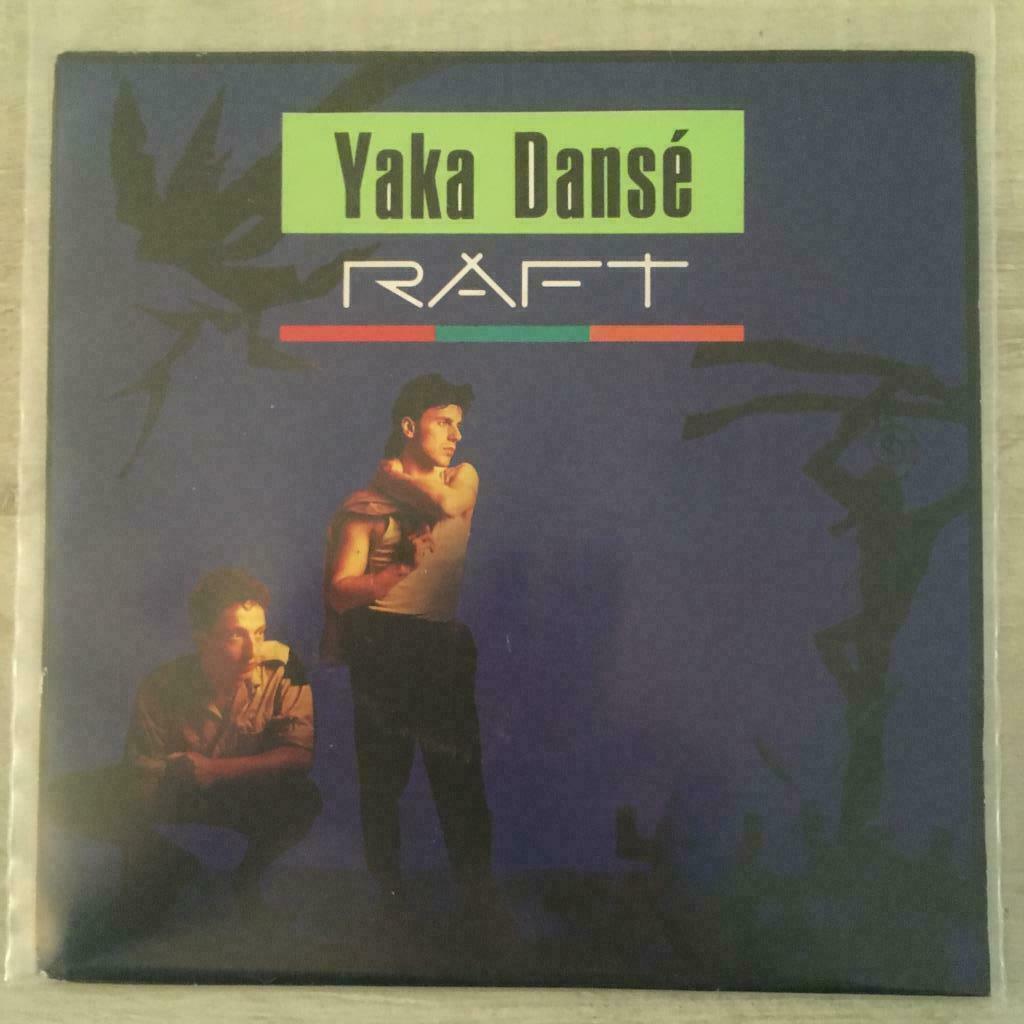 7" Raft - Yaka Dansé (POLYDOR 1987) VG+, Envoi, Utilisé, Pop