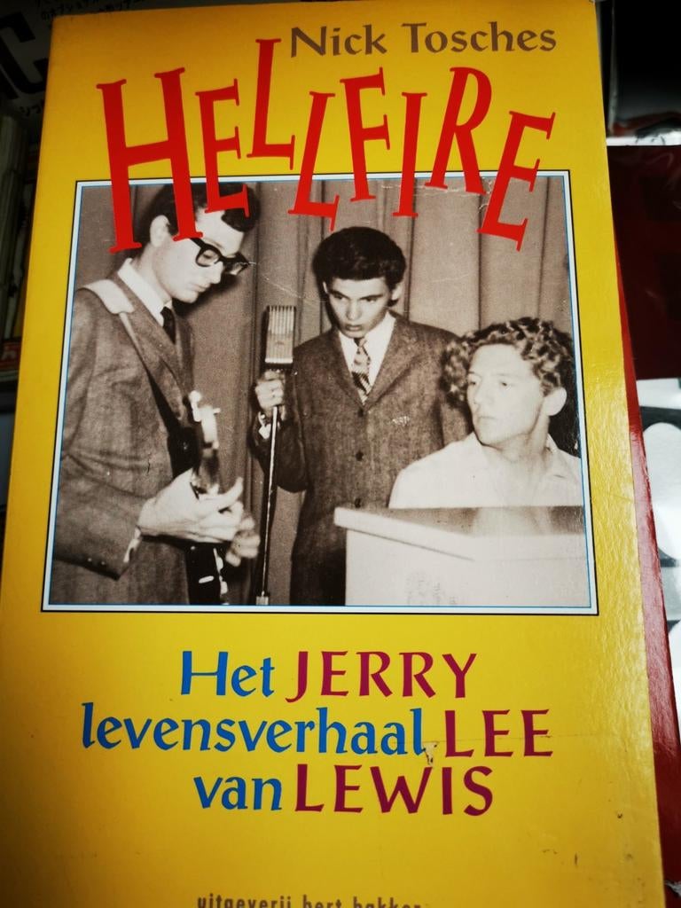 Jerry Lee Lewis, le feu de l'enfer. L'histoire de la vie, Enlèvement ou Envoi, Comme neuf, Livre, Revue ou Article