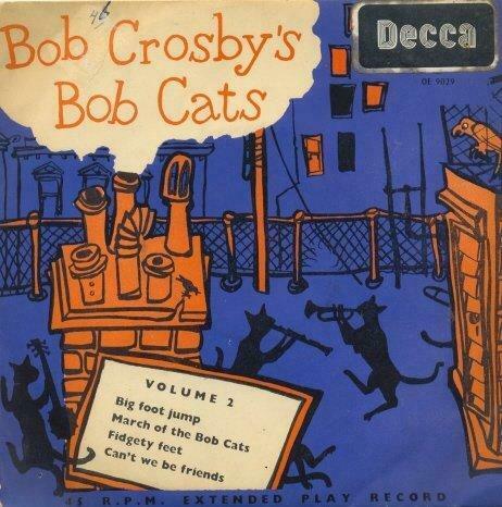 Bob Crosby’s Bob Cats – Volume 2 – Single – 45 rpm - EP, Enlèvement ou Envoi, Utilisé