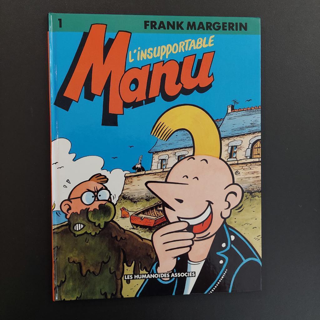 Margerin - l'insupportable MANU - 1è edition, Enlèvement ou Envoi, Comme neuf