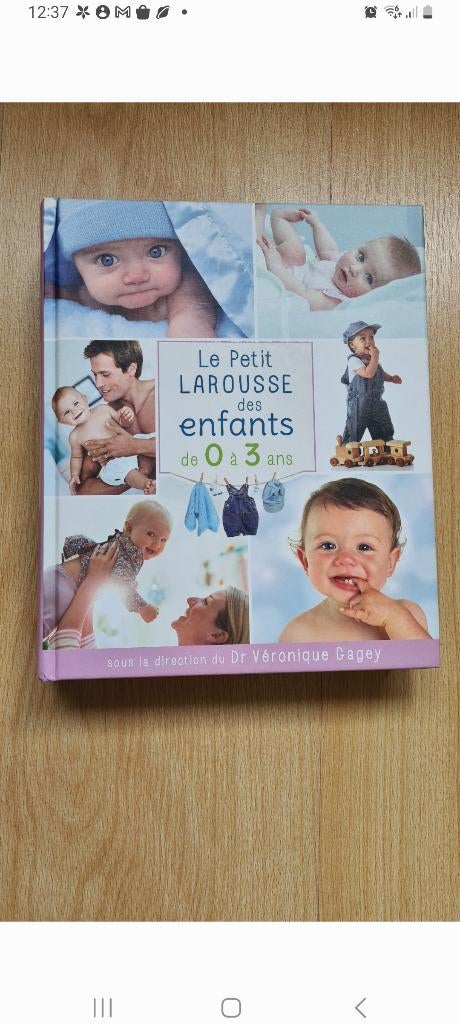 Le petit larousse des enfants de 0 à 3 ans, Livres, Grossesse & Éducation, Enlèvement ou Envoi