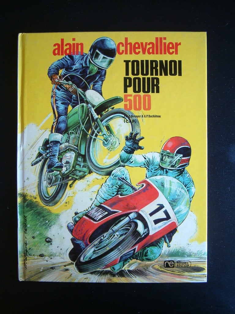 Alain Chevallier - 3. Tournoi pour 500 - [EO], Enlèvement ou Envoi, Une BD, Duchâteau/Denayer, Utilisé