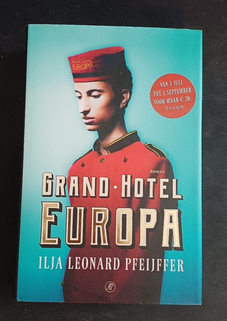 Grand Hotel Europa, Boeken, België, Ilja Leonard Pfeijffer, Ophalen of Verzenden, Zo goed als nieuw