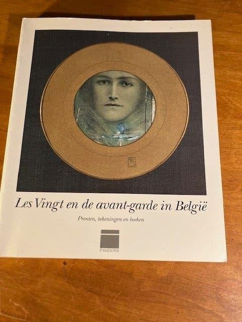 BOEK LES VINGT EN DE AVANT-GARDE IN BELGIE - PANDORA, Ophalen of Verzenden, Zo goed als nieuw, STEPHEN H. GODDARD., Schilder- en Tekenkunst