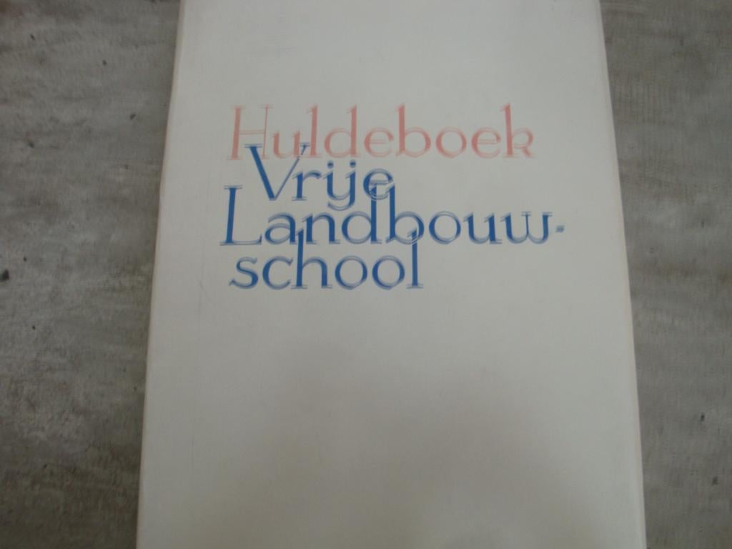 HULDEBOEK VRIJE LANDBOUWSCHOOL OUDENAARDE 1938-1988, Enlèvement ou Envoi, Utilisé