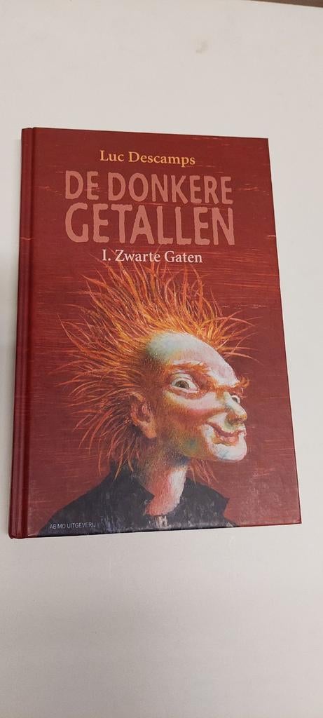 Luc Descamps - 1. Zwarte gaten, Enlèvement ou Envoi, Luc Descamps
