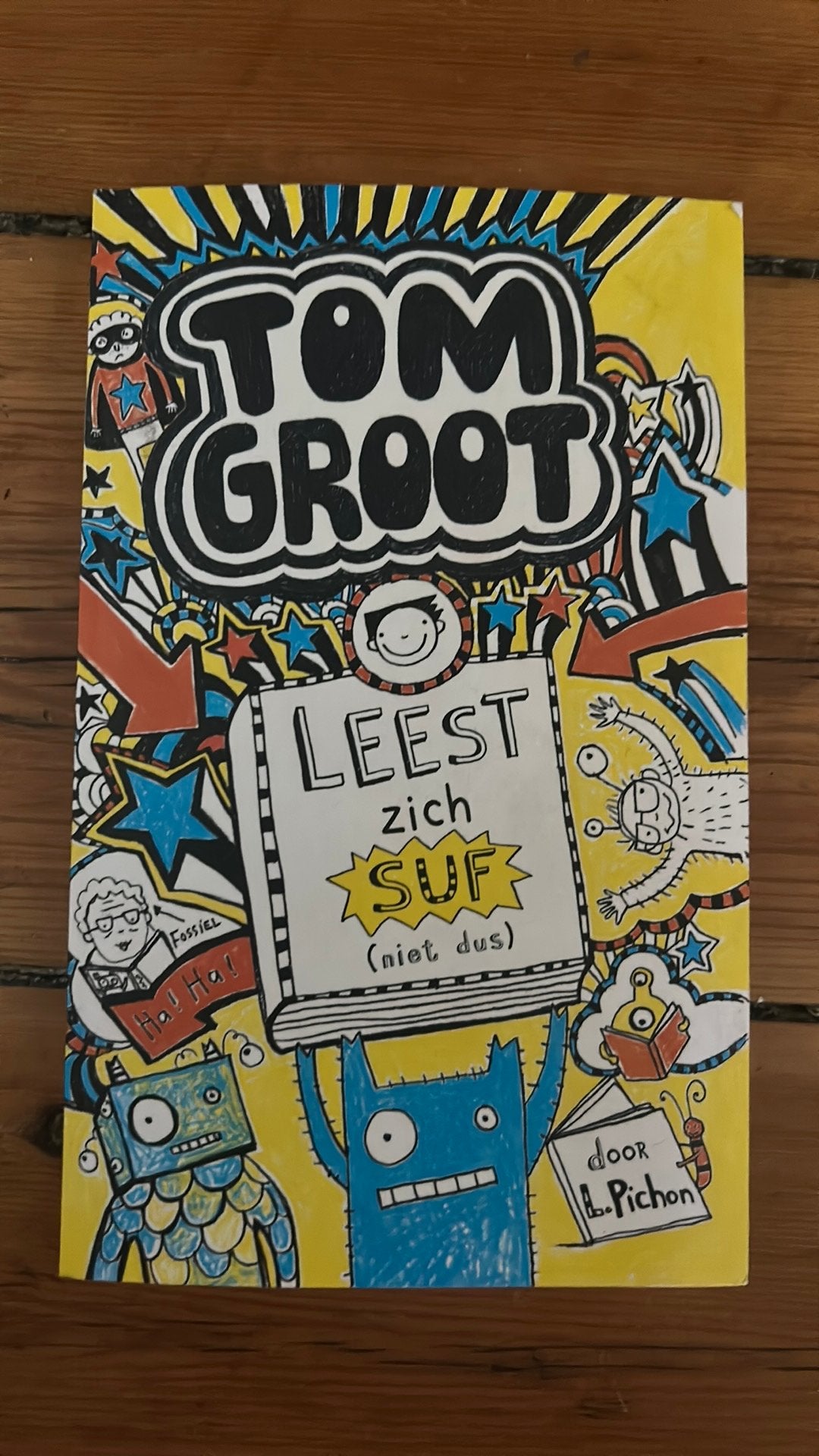 Liz Pichon - Tom Groot leest zich suf, Ophalen of Verzenden, Liz Pichon