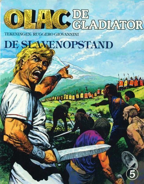 Strip van " Olac , de gladiator " , nr.5, Boeken, Eén stripboek, Ophalen of Verzenden, Gelezen