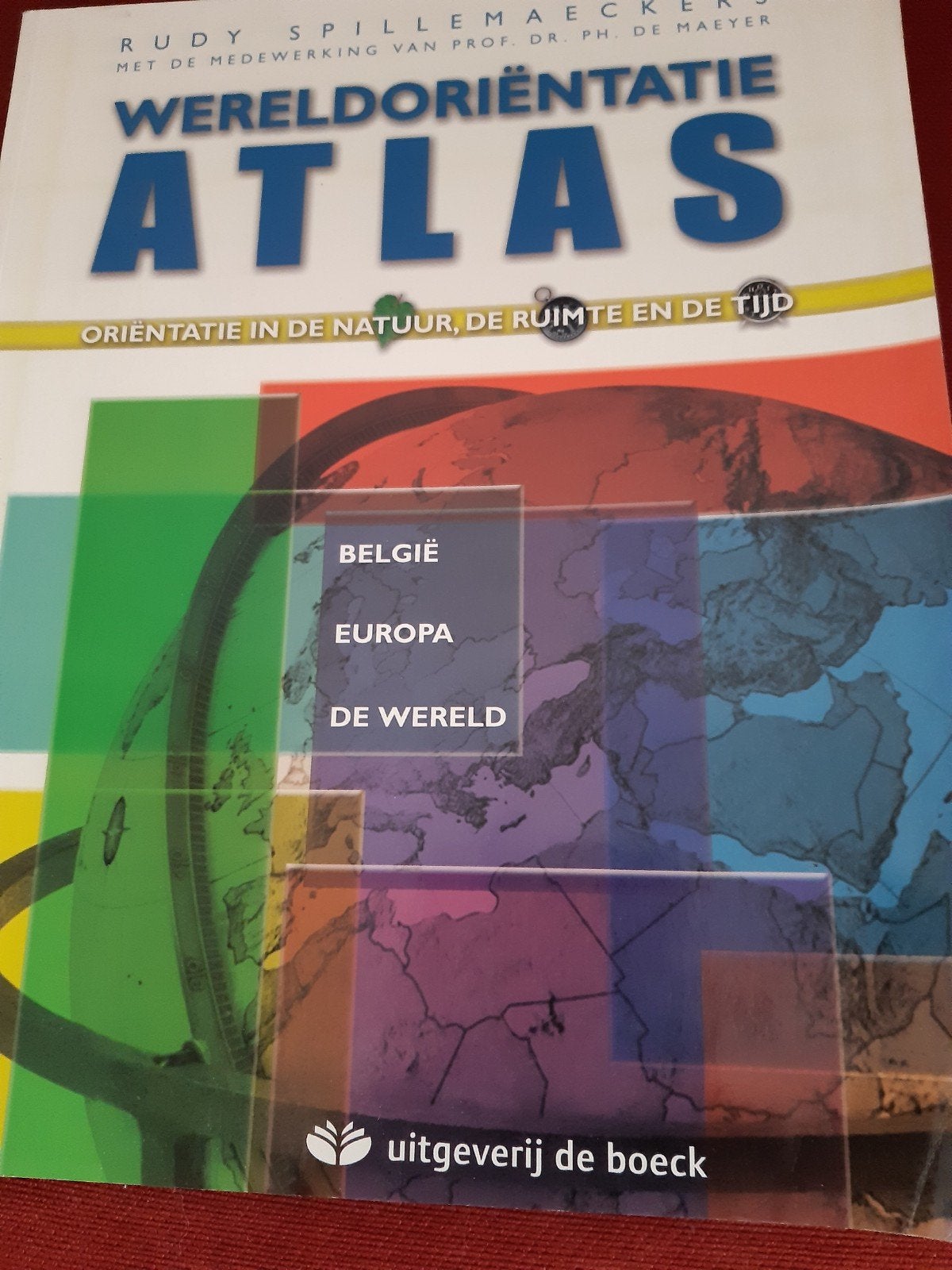 wereldoriëntatie atlas, Boeken, Atlassen en Landkaarten, Gelezen, Overige atlassen, Rudy Spillemaeckers met de medewerking van prof.dr.Ph.De Maeyer