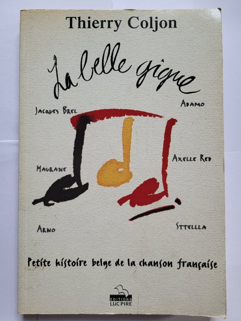 Petite histoire belge de la chanson française Th. Coljon, Enlèvement ou Envoi, Utilisé