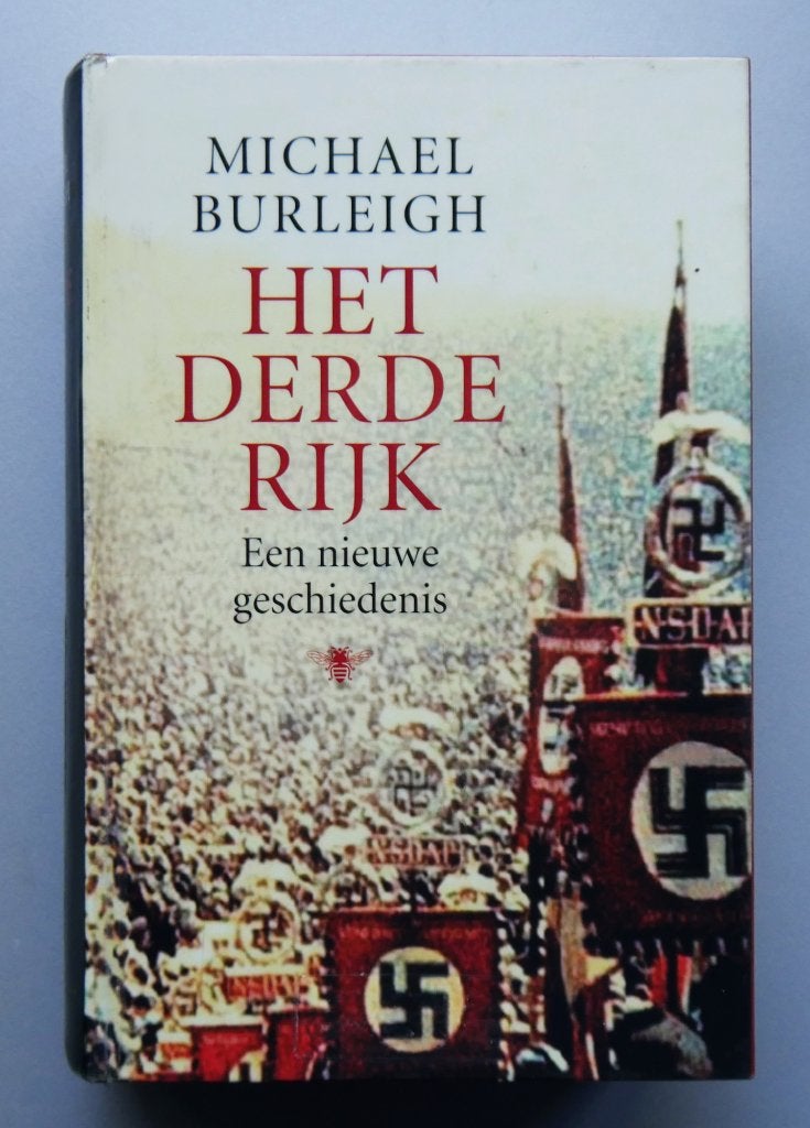 Het Derde Rijk / een nieuwe geschiedenis, Boeken, Ophalen of Verzenden, Tweede Wereldoorlog, Zo goed als nieuw