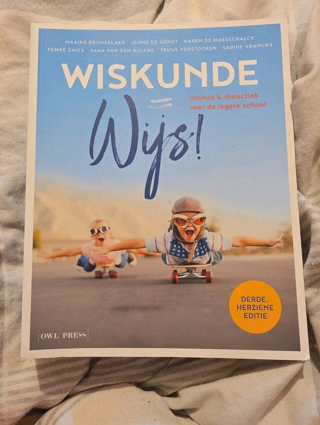 Maaike Bronselaer - Wiskunde = wijs!, Boeken, Ophalen of Verzenden, Zo goed als nieuw, Maaike Bronselaer; Jenne De Gendt; Karen De Maesschalck; Femk...