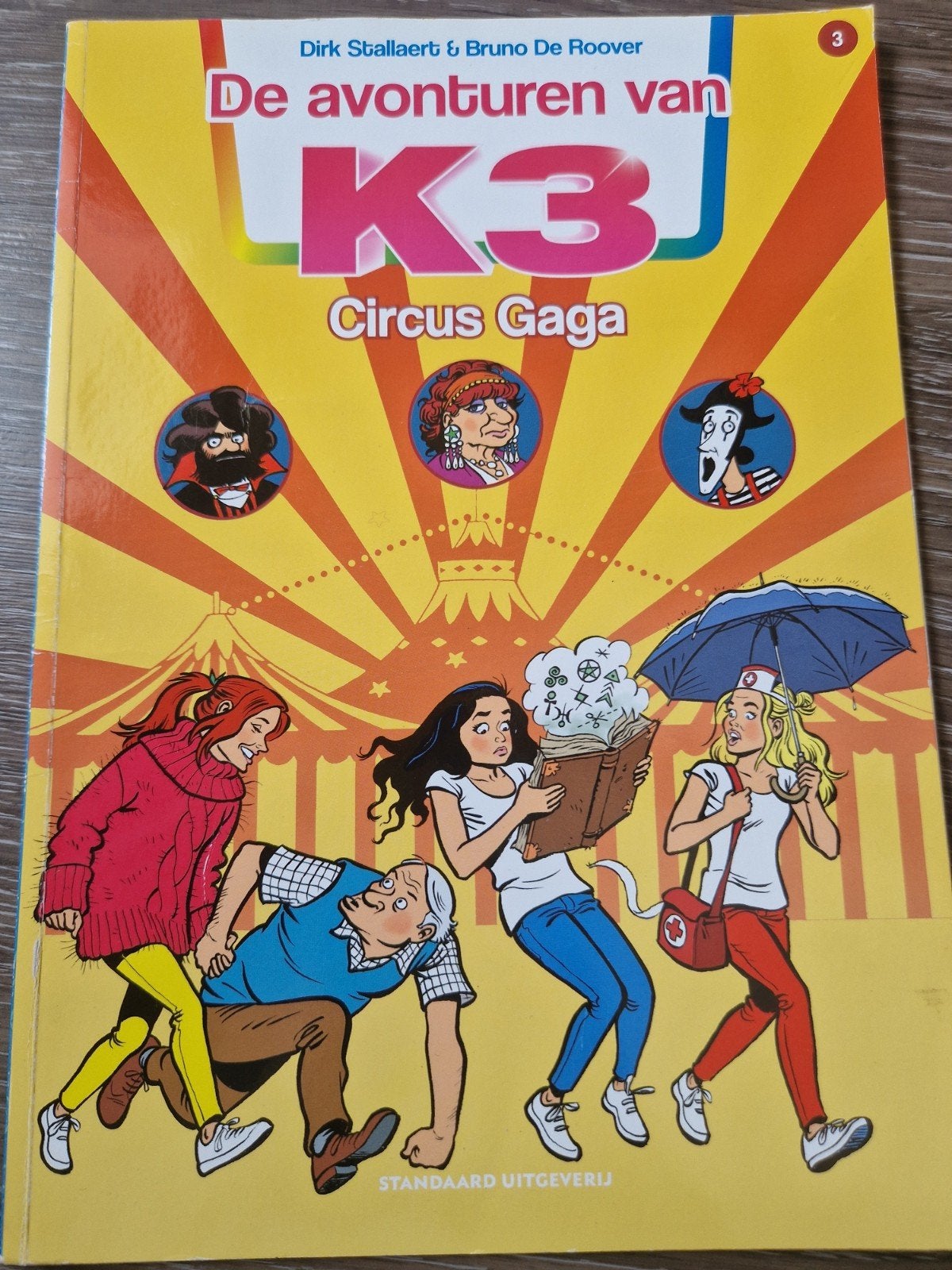 K3 - Circus Gaga, Ophalen, Bruno De Roover; Dirk Stallert